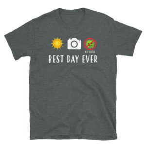camera best day ever Short-Sleeve Unisex T-Shirt