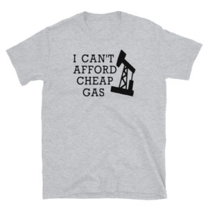 i cant afford cheap gas Short-Sleeve Unisex T-Shirt