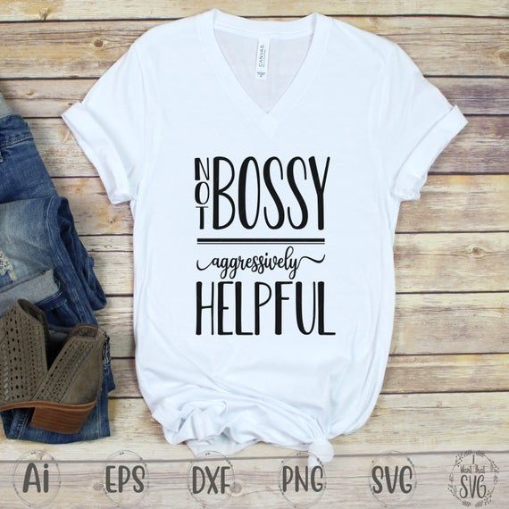 Boss Svg  Bossy Svg  Shirt SVG Women  Mug Svg  Mom Svg  _ Etsy