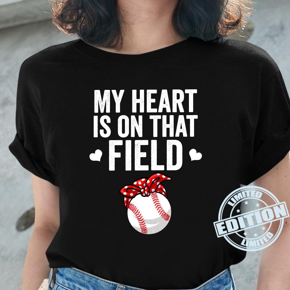 Funny-My-Heart-Is-On-That-Field Baseball Shirt-ladies-tee