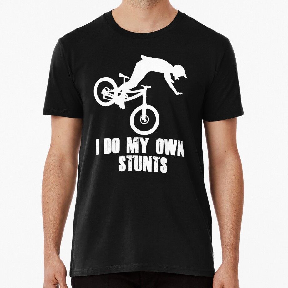 I Do My Own Stunts Funny Mountain Biking _ Mtb Cycling Gifts For Cyclists! Men’s Premium T-shirt by Christopher Wilson