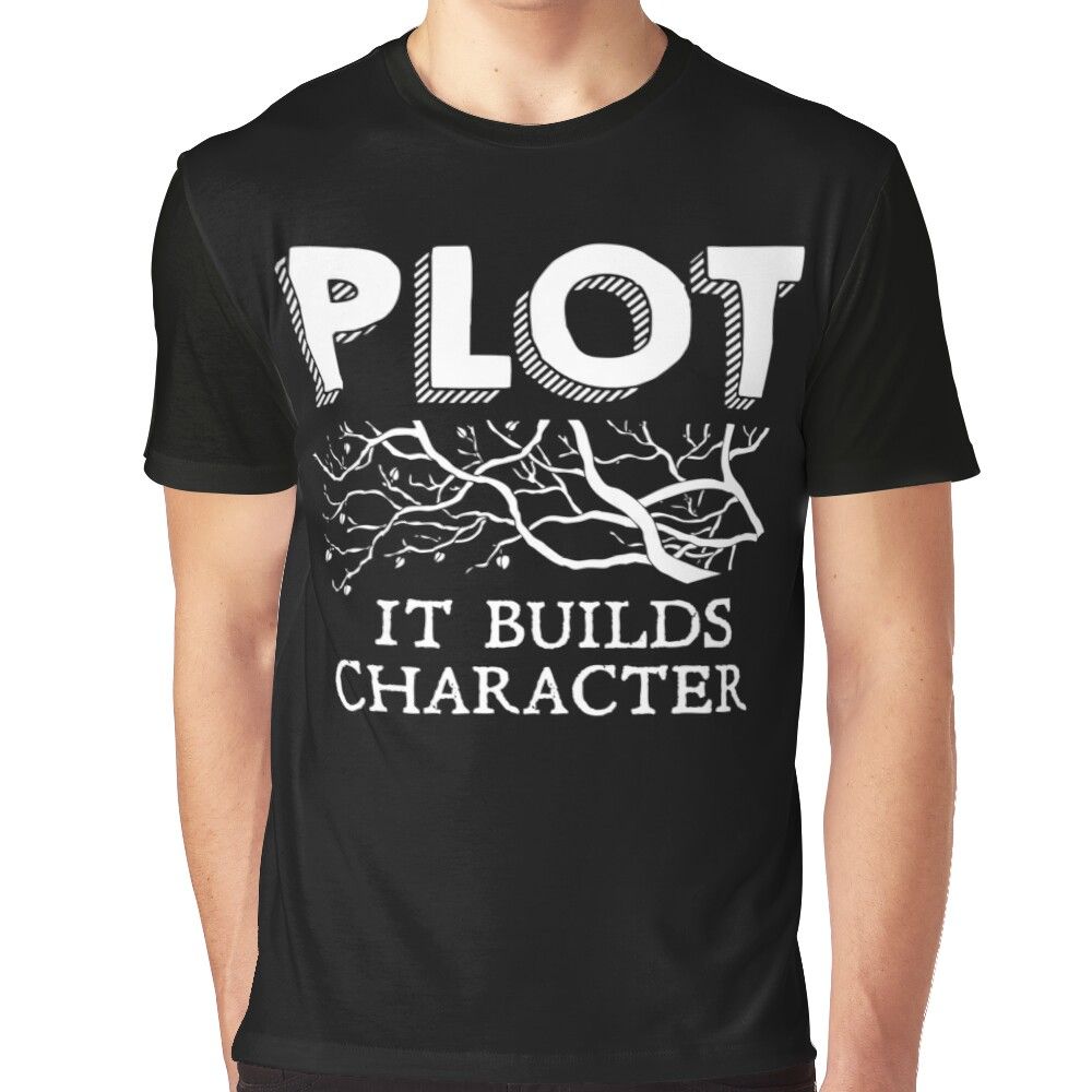 Plot It Builds Character _ Book Reading Shirt _ Bookish Gifts _ Book Lover T-shirt _ Graphic T-shirt by Kreature Look