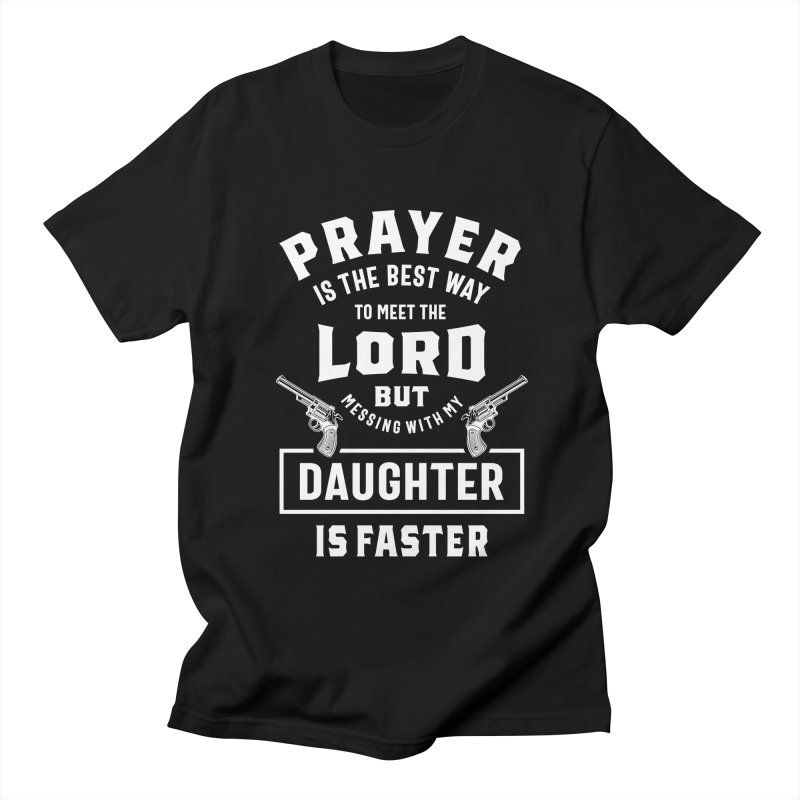 Prayer Is The Best Way To Meet The Lord But Messing With My Prayer Is The Best Way To Meet The Lord But Messing With My