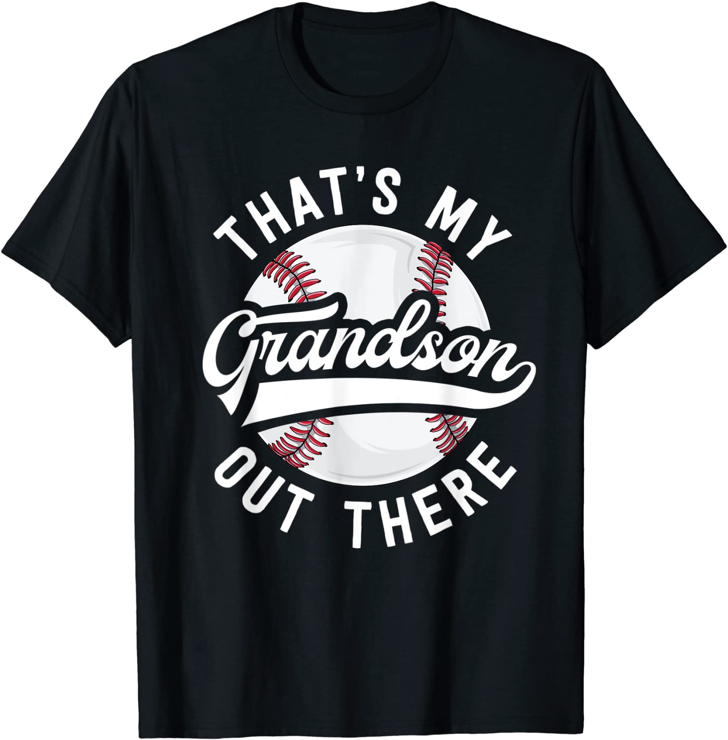 Baseball Grandpa Shirt Gift That’s My Grandson Out There T-Shirt unisex Gildan Short-Sleeve T-Shirt Long Sleeve T-Shirt Heavy Blend Hoodie Crewneck Sweatshirt