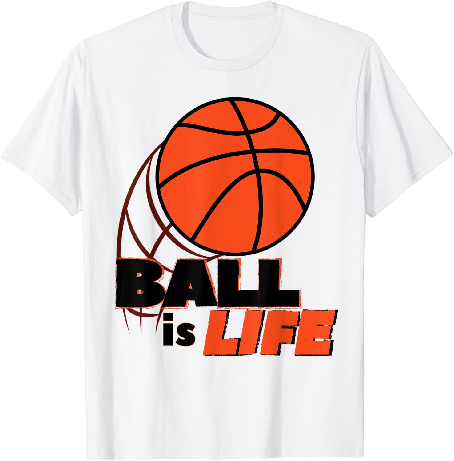 Basketball Ball Is Life T-shirt Men Women Sports Enthusiast unisex Gildan Short-Sleeve T-Shirt Long Sleeve T-Shirt Heavy Blend Hoodie Crewneck Sweatshirt