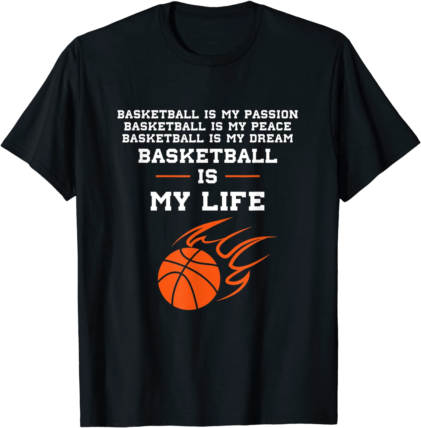 Basketball is My Life T-Shirt unisex Gildan Short-Sleeve T-Shirt Long Sleeve T-Shirt Heavy Blend Hoodie Crewneck Sweatshirt