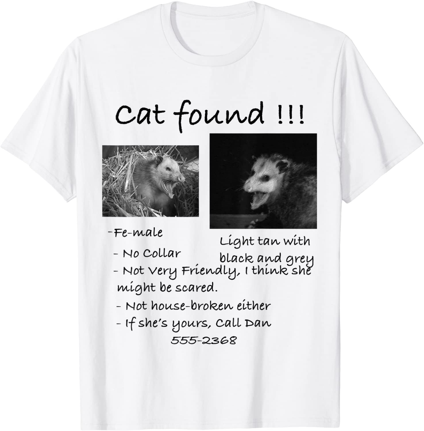 Cat Found! Funny Pet Opossum Possum T-Shirt unisex Gildan Short-Sleeve T-Shirt Long Sleeve T-Shirt Heavy Blend Hoodie Crewneck Sweatshirt