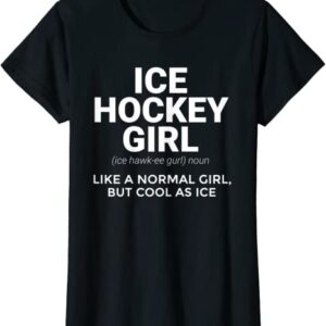 Ice Hockey Girl Definition Cute Funny Sassy Sports Gift T-Shirt unisex Gildan Short-Sleeve T-Shirt Long Sleeve T-Shirt Heavy Blend Hoodie Crewneck Sweatshirt