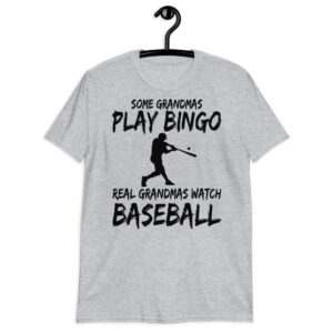 some grandmas play bingo baseball Short-Sleeve Unisex T-Shirt