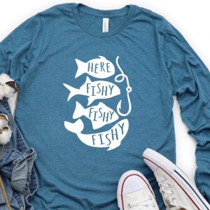 Long Sleeve Fishing Shirt, Here Fishy Fishy, Funny Fishing Shirt, Fisherman Gift, Fishing Gift, Here Fishy unisex T-Shirt Long Sleeve T-Shirt  Hoodie Sweatshirt