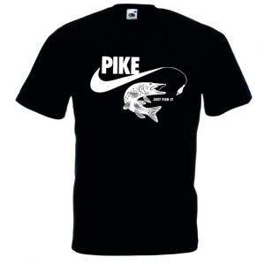 Premium Quality!! Pike Fishing Fisherman Just Fish It T-Shirt unisex T-Shirt Long Sleeve T-Shirt  Hoodie Sweatshirt