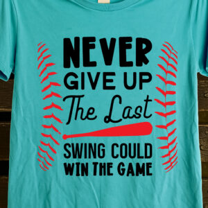 Unisex Basic Softstyle T-Shirt Gildan 64000 baseball shirt NEVER GIVE UP The Last Swing Could Win The Game
