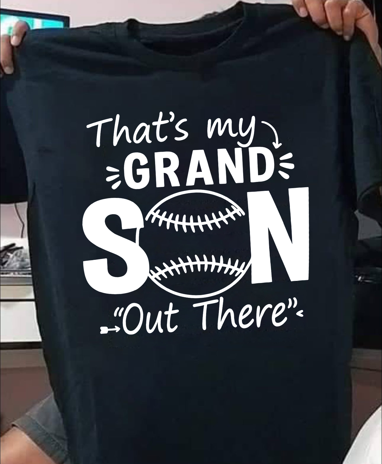 baseball shirt thats my grandson out there baseball shirt thats my grandson out there