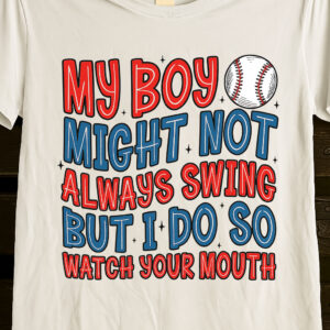 Unisex Basic Softstyle T-Shirt | Gildan 64000 - my boy might not always swing but i do so watch your mouth