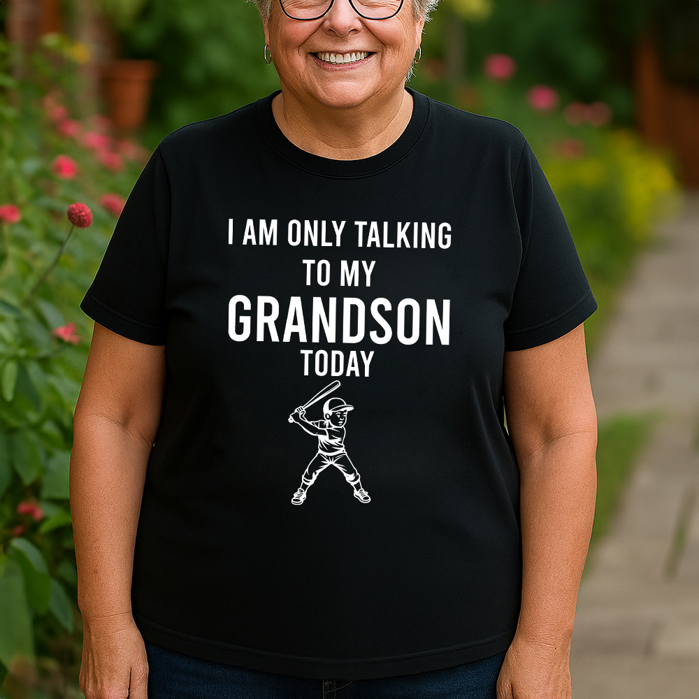 i am only to my grandson today