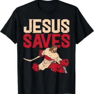 Jesus Saves Ice Hockey Goalie Sport Religious Christian Gift T-Shirt Vintage Classic Fashion Streetwear Athlete T shirt Cotton