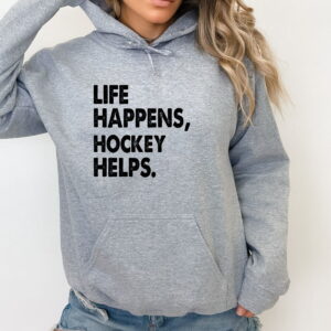 life happens, hockey helps.