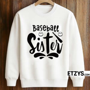 Baseball Sister Hoodie – Softball/Baseball Supporter Tee & Sweatshirt Baseball Sister Hoodie – Softball/Baseball Supporter Tee & Sweatshirt