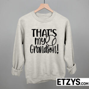 That’s My Grandson Baseball Shirt, Hoodie & Sweatshirt – Perfect Gift for Proud Baseball Grandparents That’s My Grandson Baseball Shirt, Hoodie & Sweatshirt – Perfect Gift for Proud Baseball Grandparents